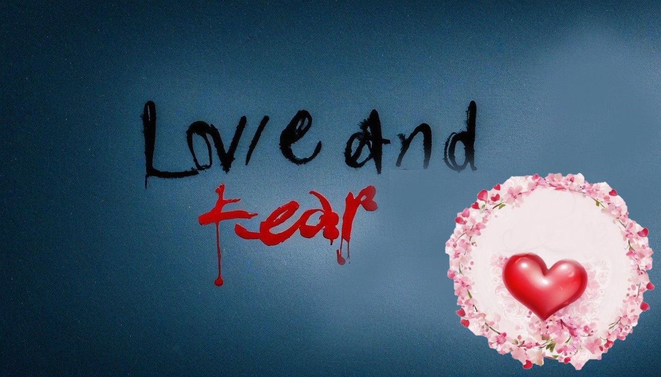 LoveandFear.jpg