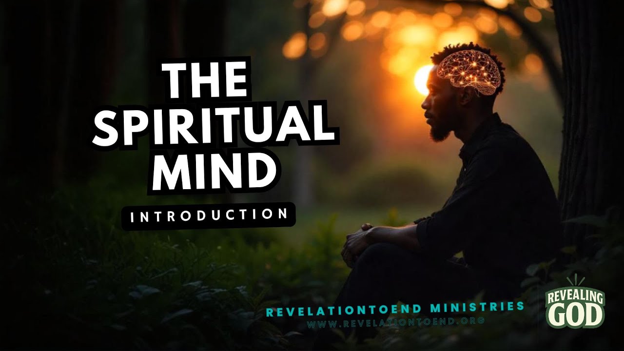 The Spiritual Mind - Introduction