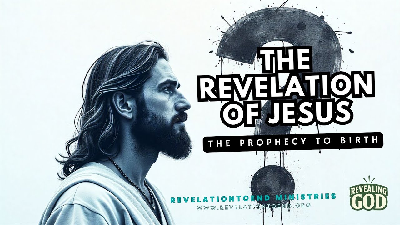 The Prophecy to Birth (The Revelation of Jesus)