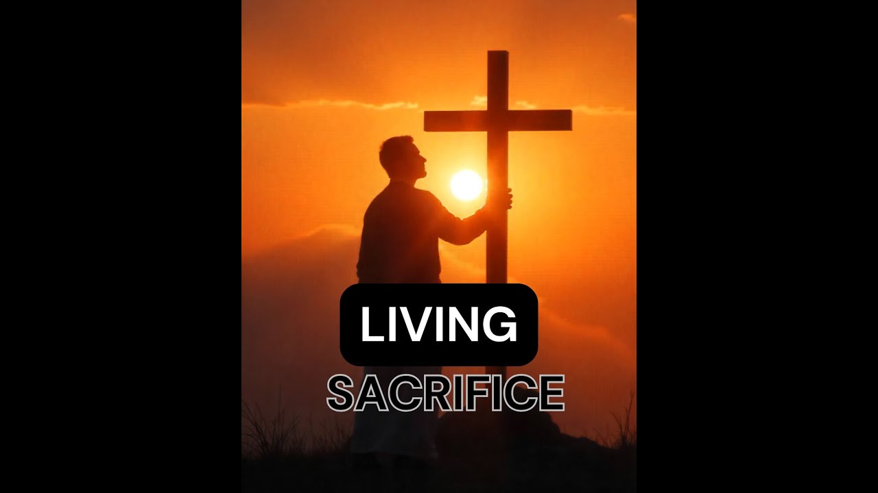 Living Sacrifice