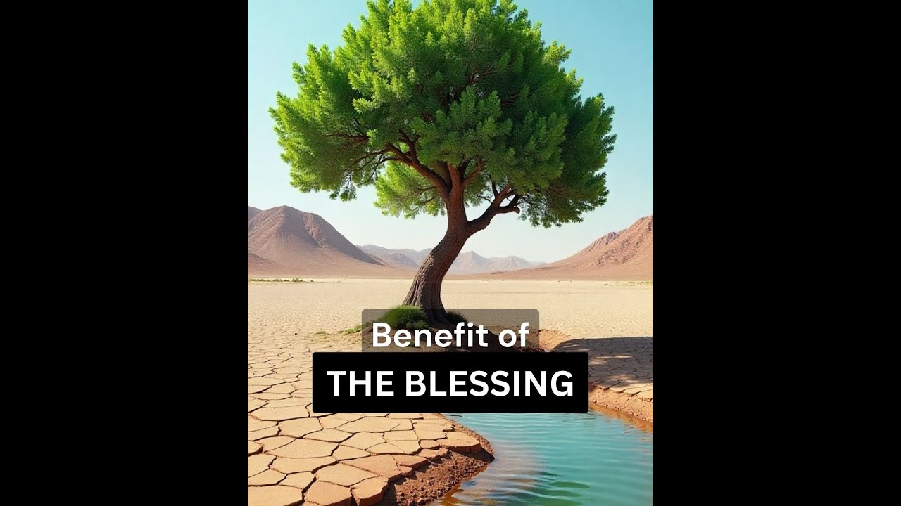 Benefit of the Blessing