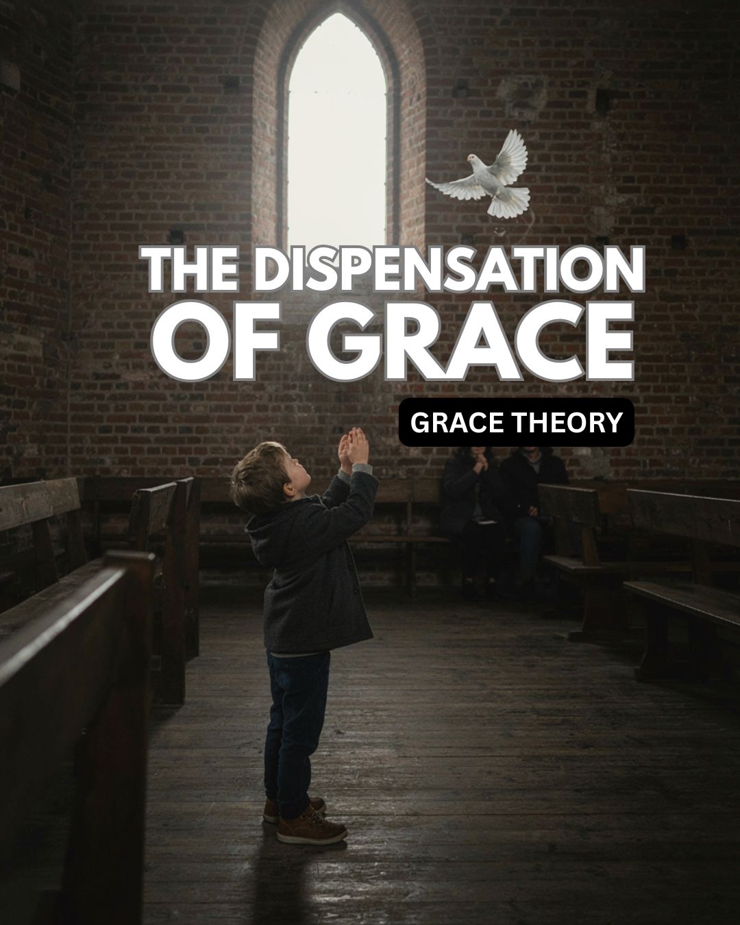 Dispensation of Grace.jpg